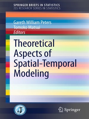 cover image of Theoretical Aspects of Spatial-Temporal Modeling